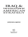 Iraq and the Evolution of American Strategy (eBook)